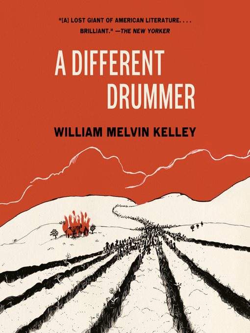 Title details for A Different Drummer by William Melvin Kelley - Available